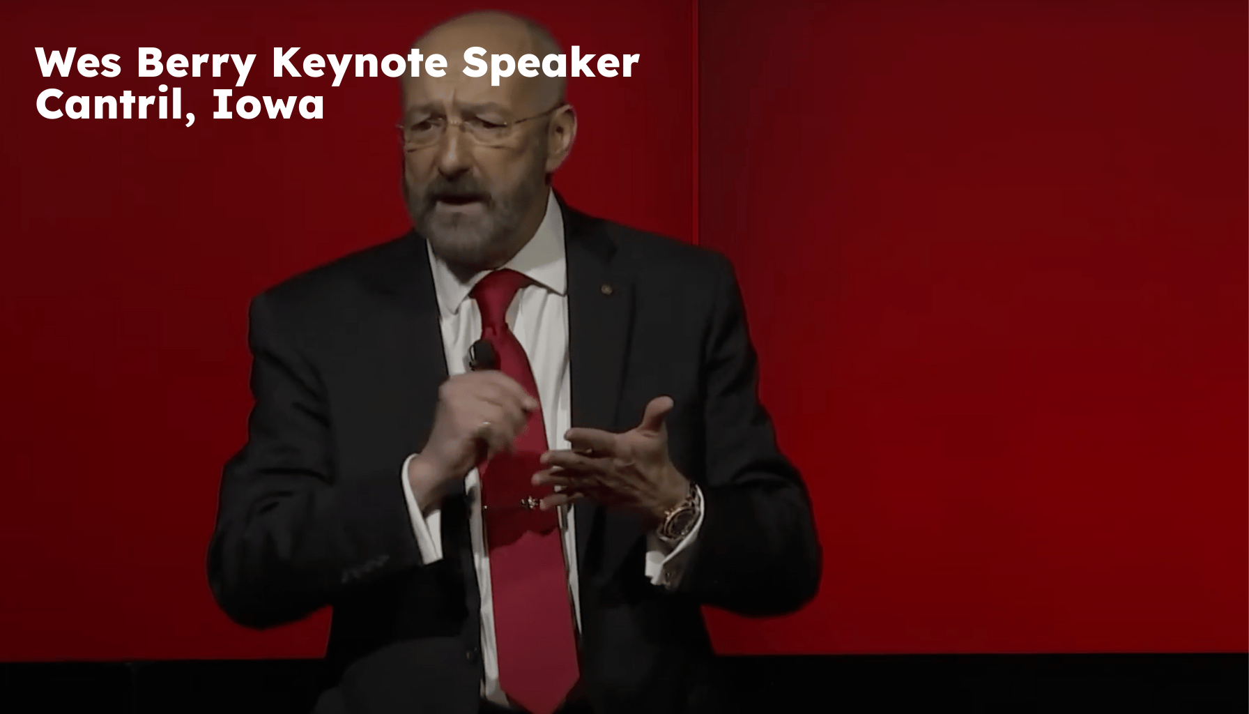 Cantril Keynote Speaker. Cantril IA Motivational Speaker. Wes Berry