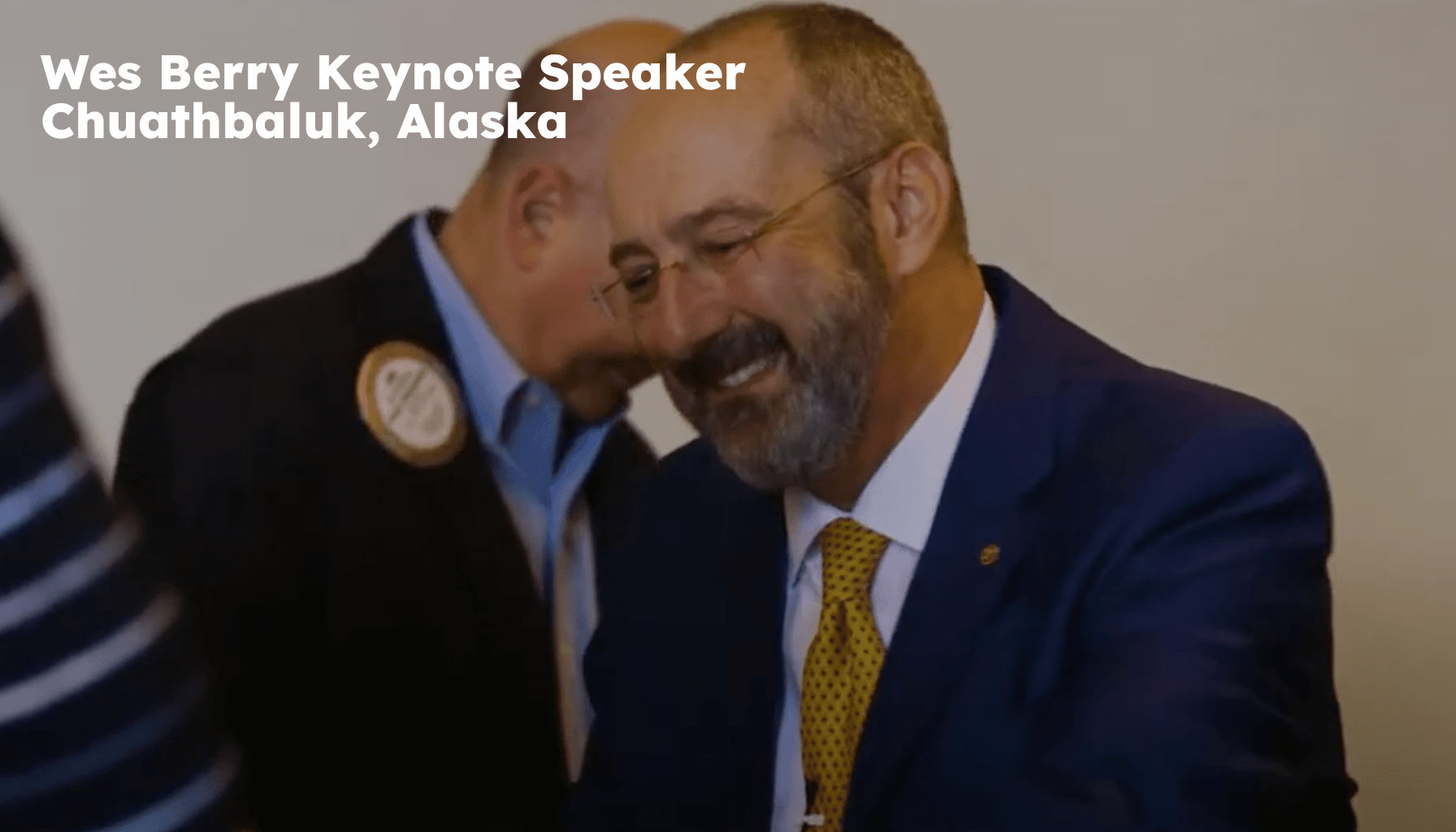 Chuathbaluk Keynote Speaker. Chuathbaluk AK Motivational Speaker. Wes Berry