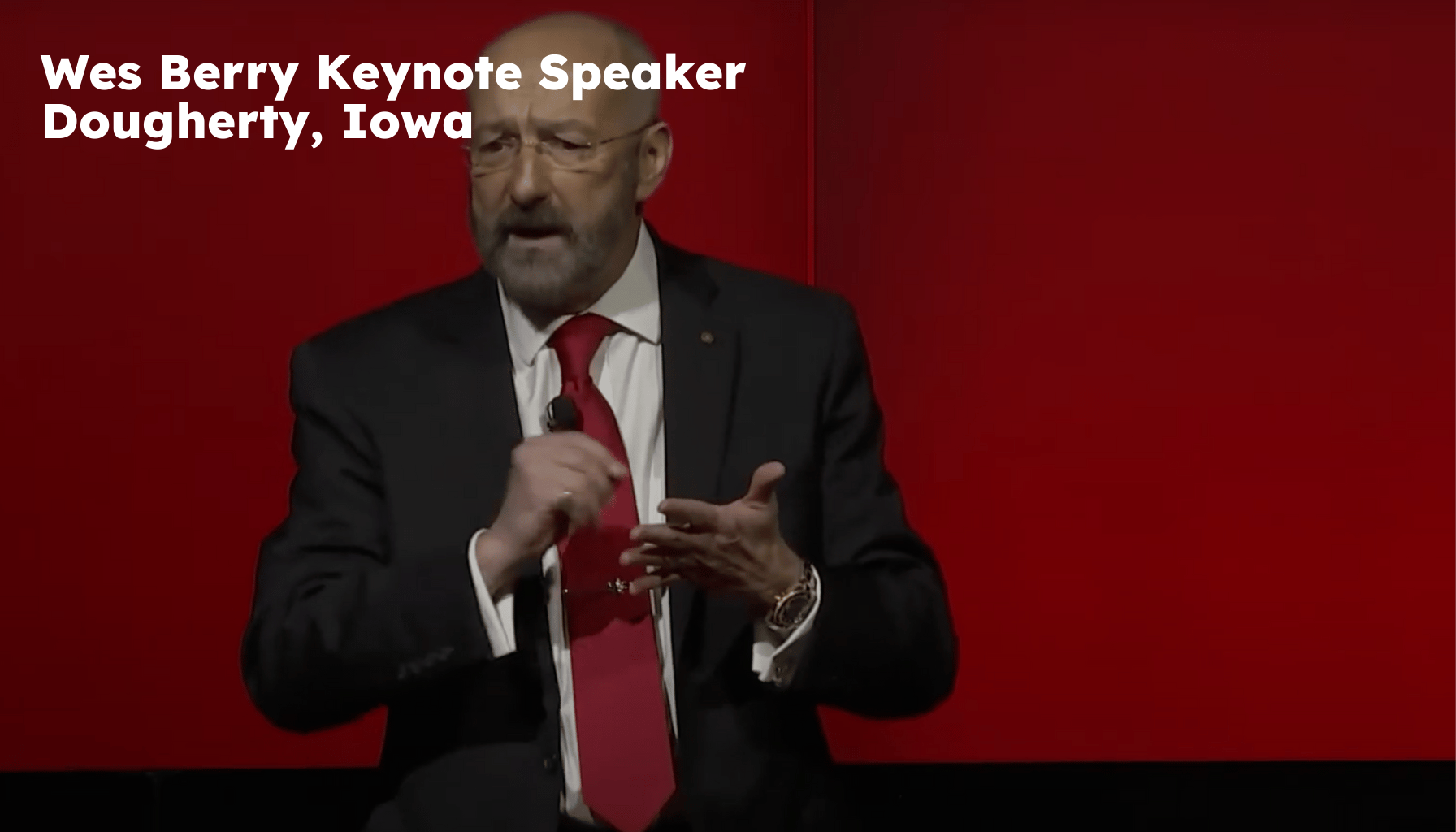 Dougherty Keynote Speaker. Dougherty IA Motivational Speaker. Wes Berry