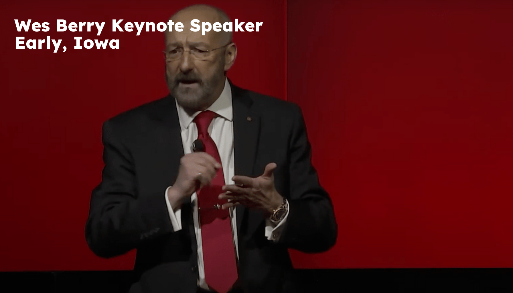 Early Keynote Speaker. Early IA Motivational Speaker. Wes Berry