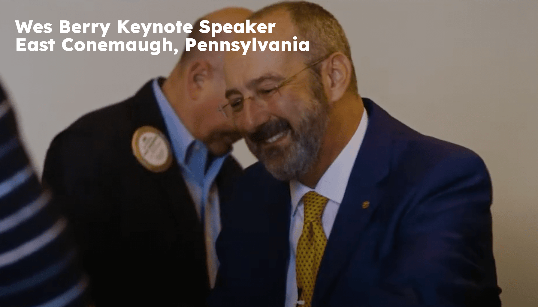 East Conemaugh Keynote Speaker. East Conemaugh PA Motivational Speaker. Wes Berry