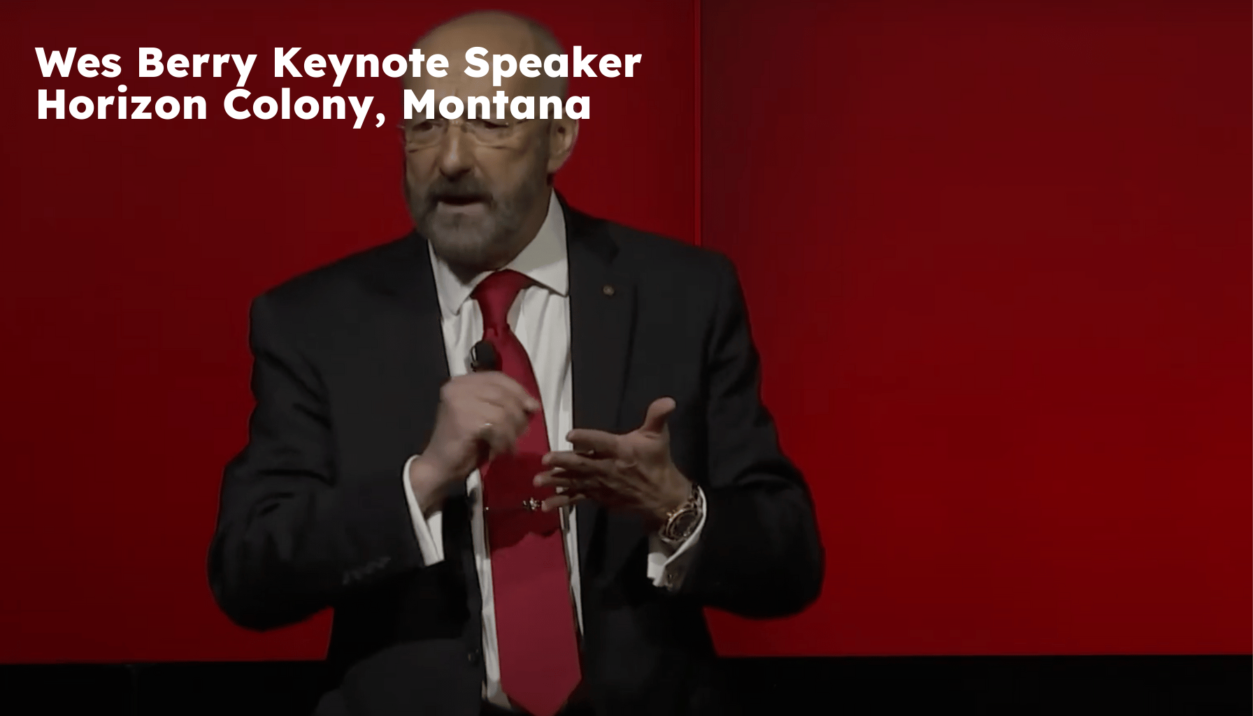 Horizon Colony Keynote Speaker. Horizon Colony MT Motivational Speaker. Wes Berry