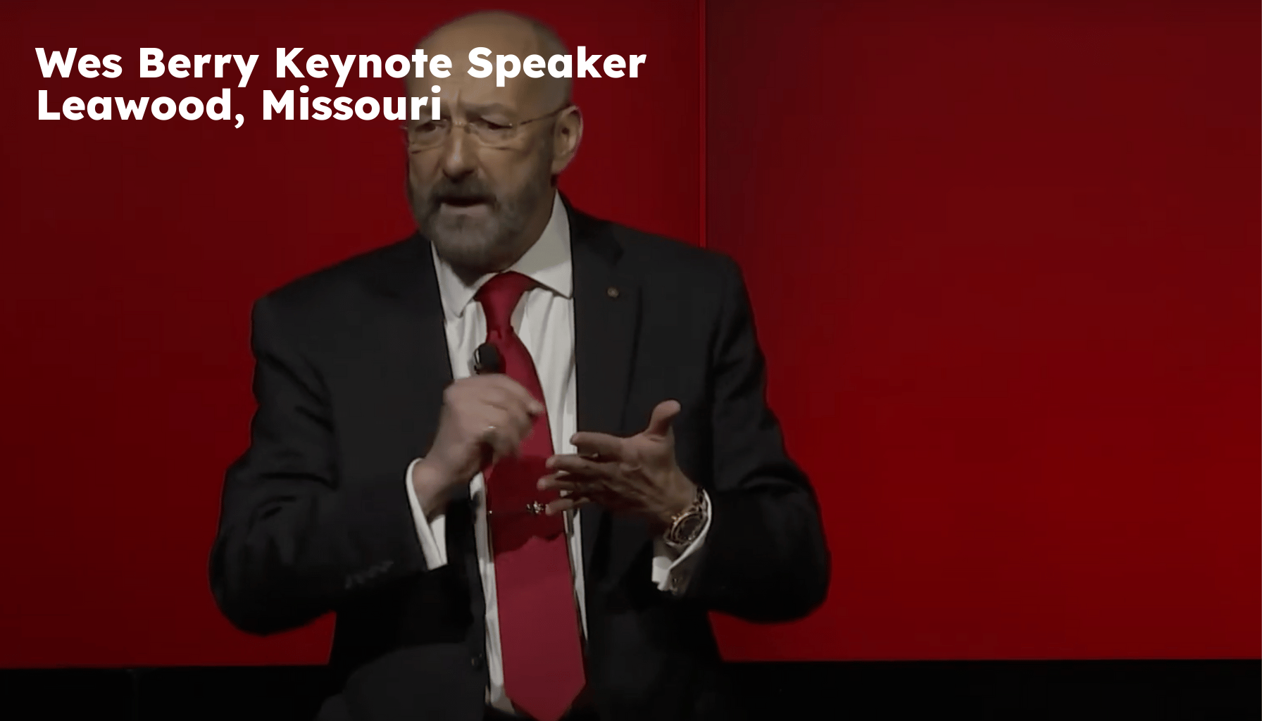 Leawood Keynote Speaker. Leawood MO Motivational Speaker. Wes Berry
