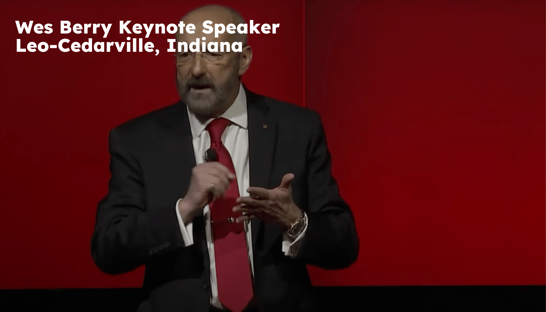 Leo-Cedarville Keynote Speaker. Leo-Cedarville IN Motivational Speaker. Wes Berry