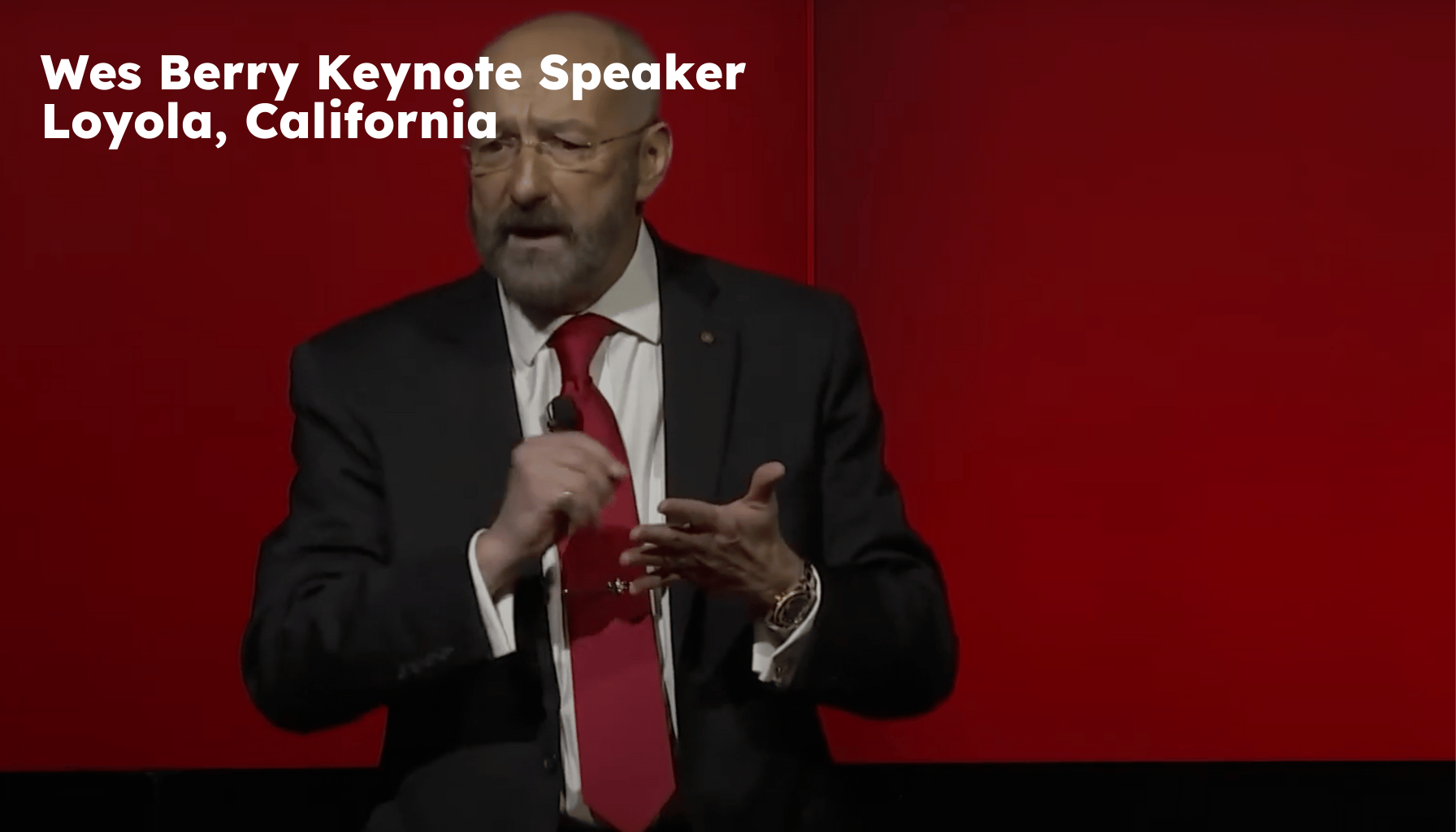 Loyola Keynote Speaker. Loyola CA Motivational Speaker. Wes Berry