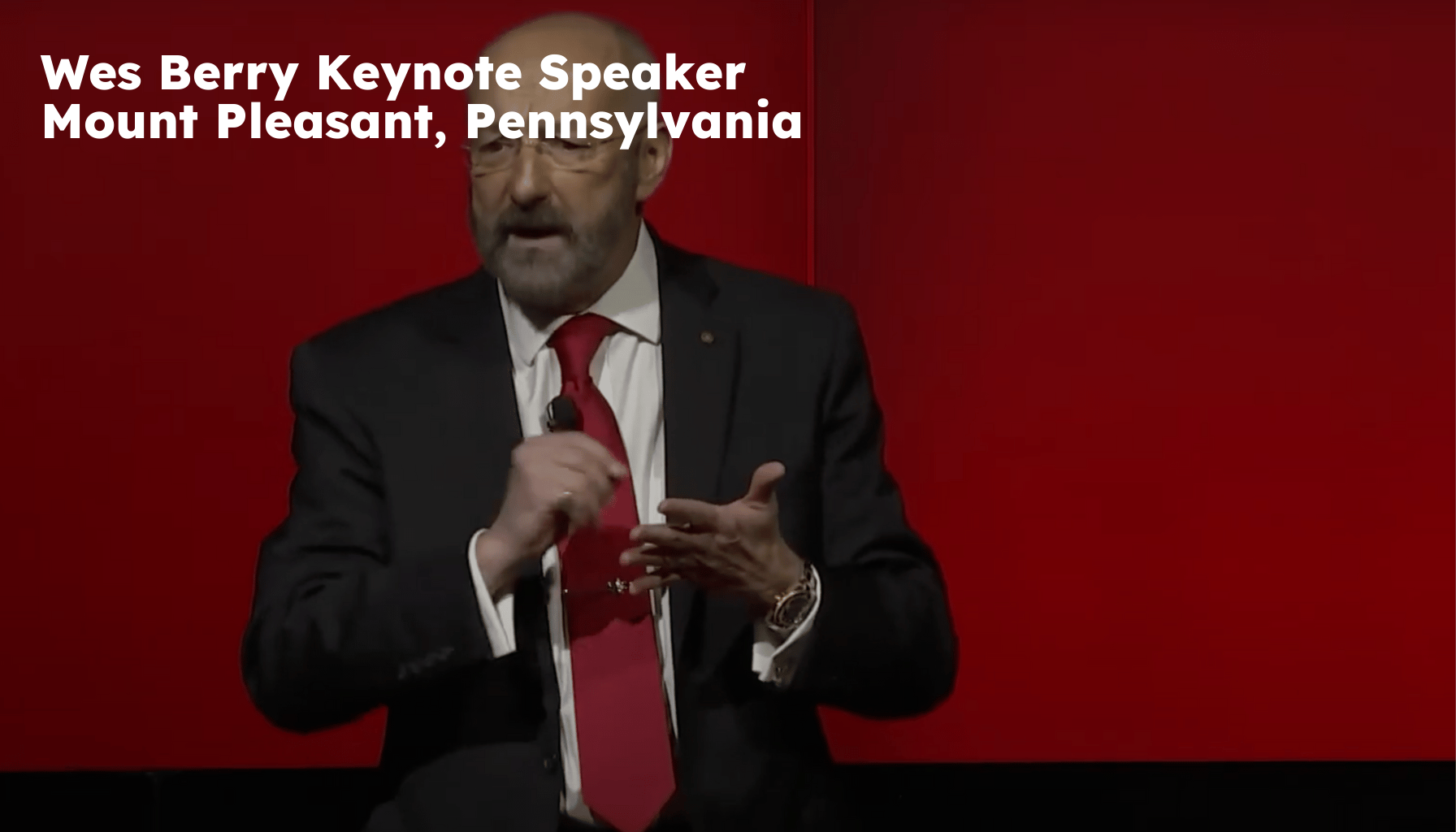 Mount Pleasant Keynote Speaker. Mount Pleasant PA Motivational Speaker. Wes Berry