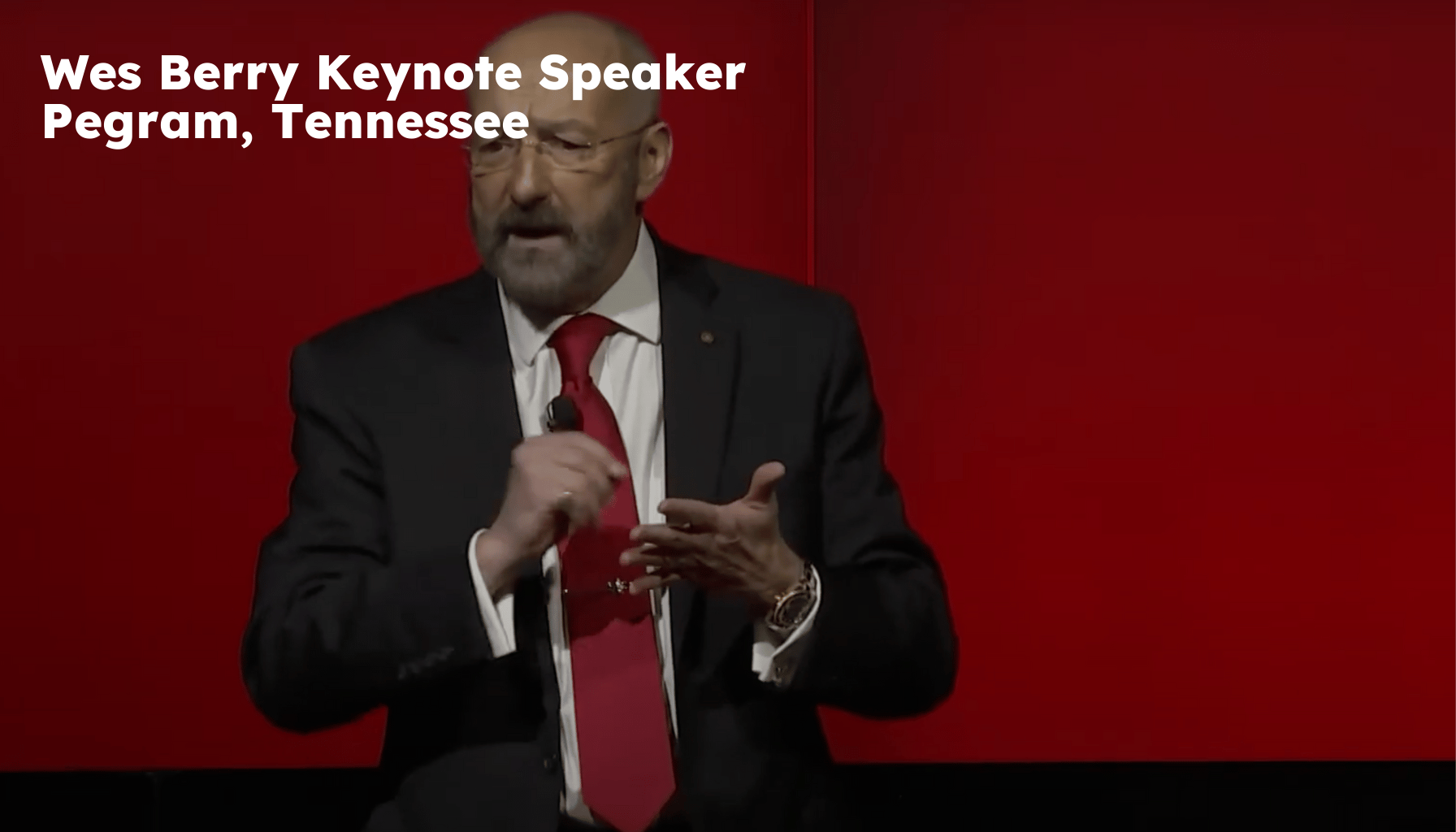 Pegram Keynote Speaker. Pegram TN Motivational Speaker. Wes Berry