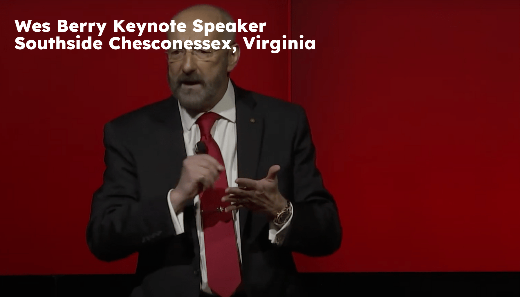 Southside Chesconessex Keynote Speaker. Southside Chesconessex VA Motivational Speaker. Wes Berry