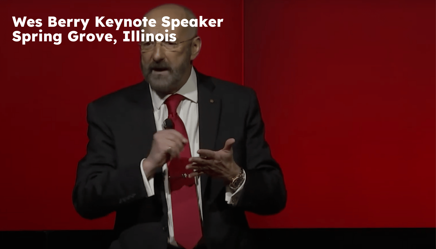 Spring Grove Keynote Speaker. Spring Grove IL Motivational Speaker. Wes Berry