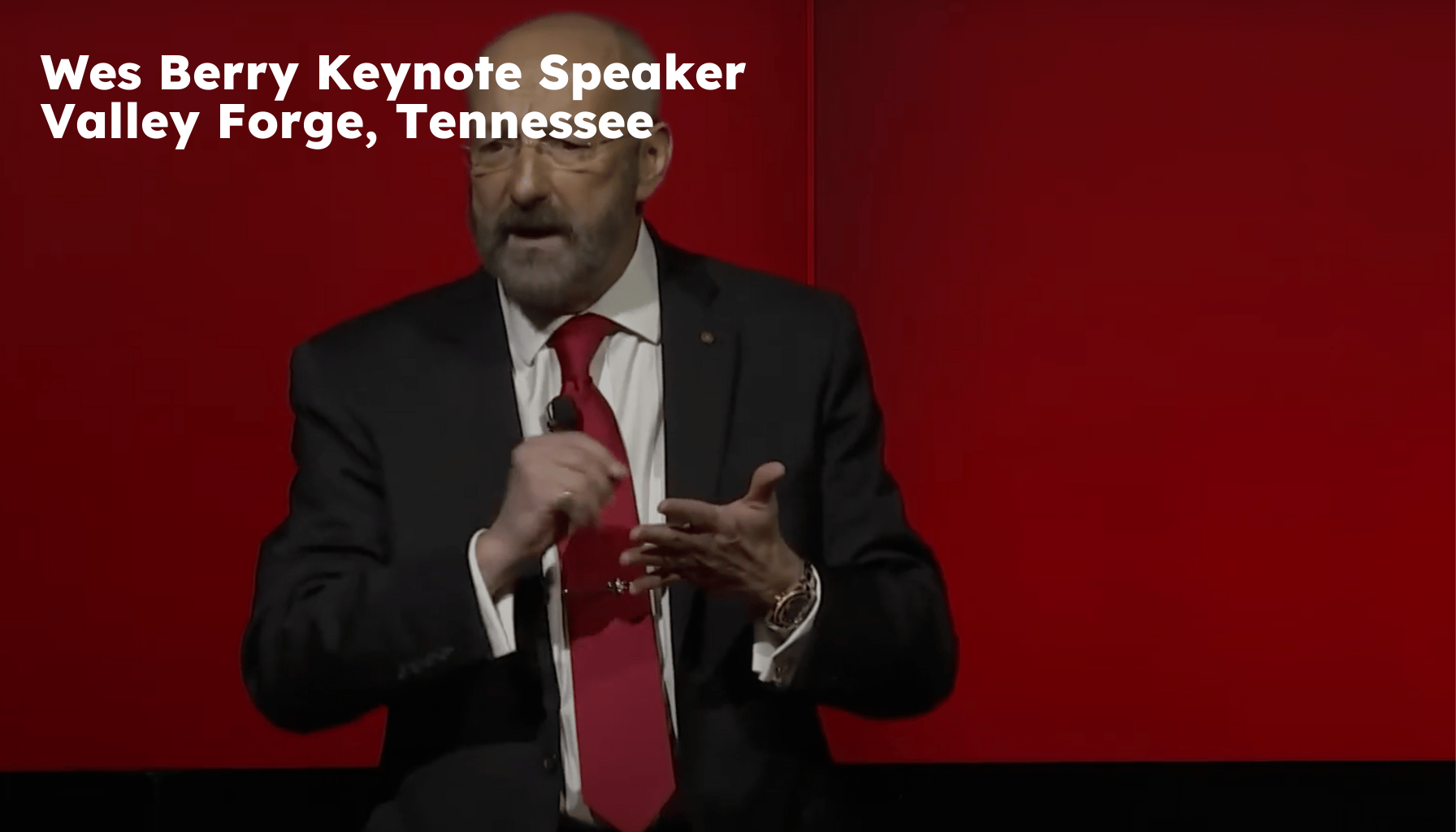 Valley Forge Keynote Speaker. Valley Forge TN Motivational Speaker. Wes Berry