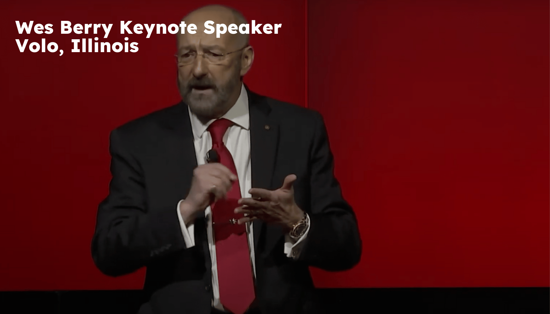 Volo Keynote Speaker. Volo IL Motivational Speaker. Wes Berry