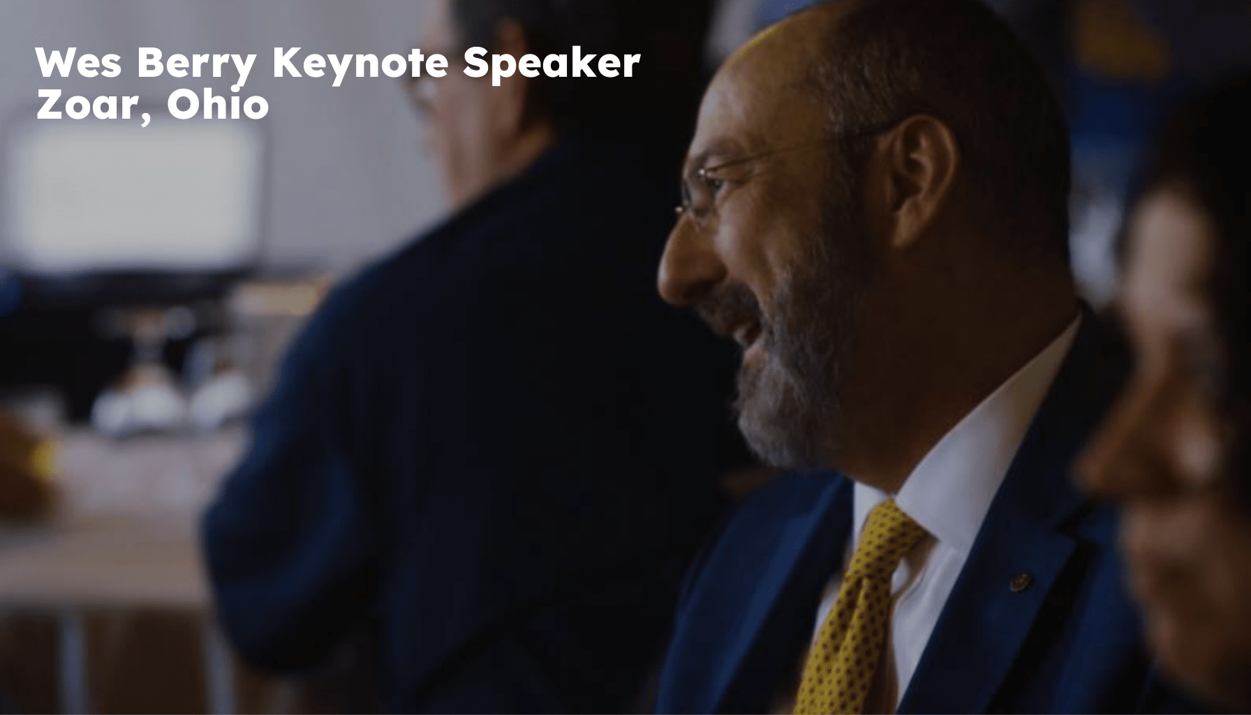 Zoar Keynote Speaker. Zoar OH Motivational Speaker. Wes Berry